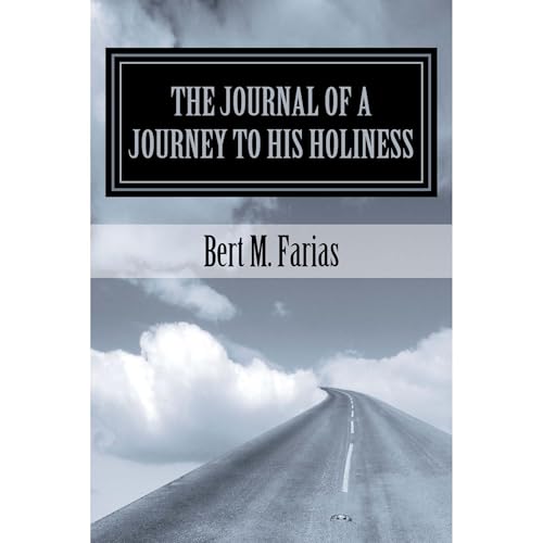 The Journal of a Journey to His Holiness