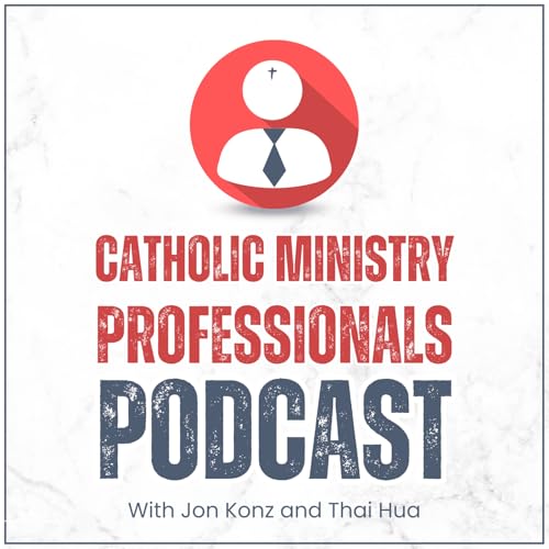 Catholic Ministry Professionals by Jon Konz and Thai Hua