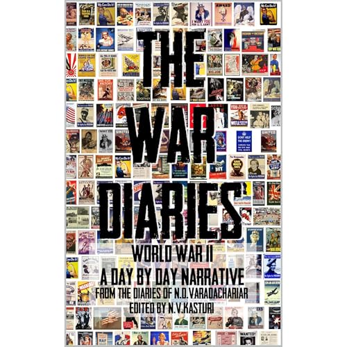 The War Diaries by N.V. Kasturi