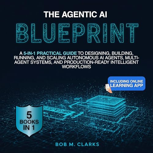The Agentic AI Blueprint
