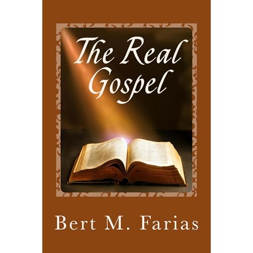 The Real Gospel