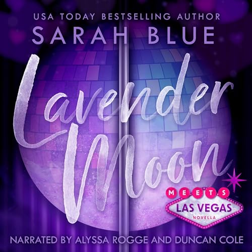 Lavender Moon Meets Las Vegas: Lavender Moon, Book 1.5