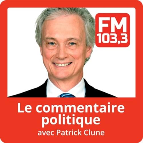 Rousseau quitte, Ottawa s’en mêle? Le point avec Patrick Clune by Unknown
