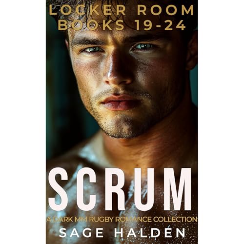 SCRUM by Sage Halden