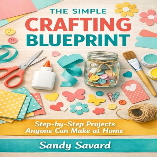 The Simple Crafting Blueprint