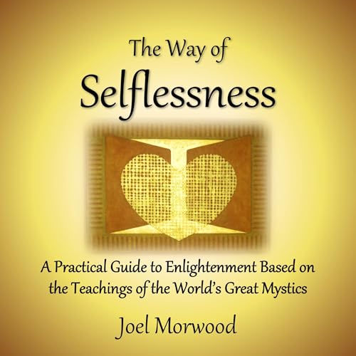 The Way of Selflessness
