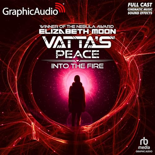 Into The Fire [Dramatized Adaptation]