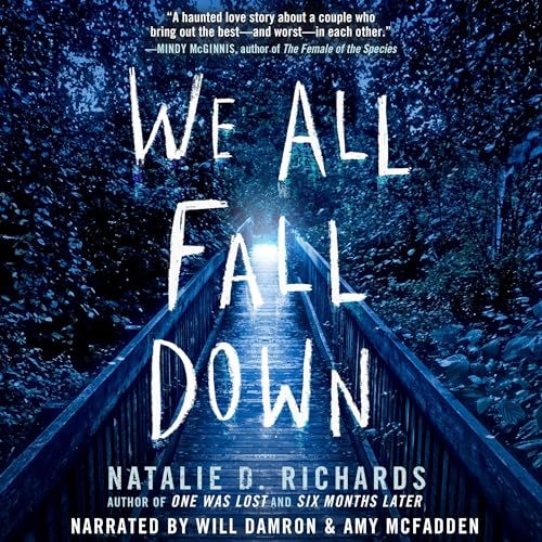 We All Fall Down by Natalie D. Richards