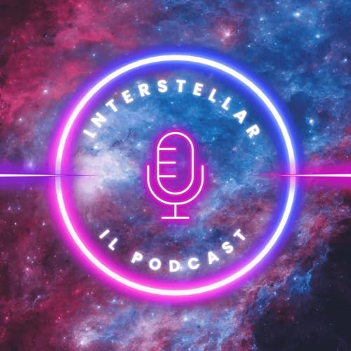 Episodio 36 - LAI nello spazio - Interstellar il podcast by Unknown
