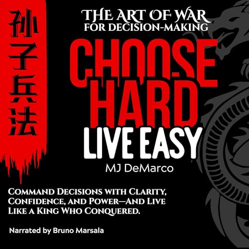 Choose Hard, Live Easy