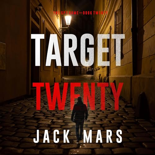 Target Twenty by Jack Mars