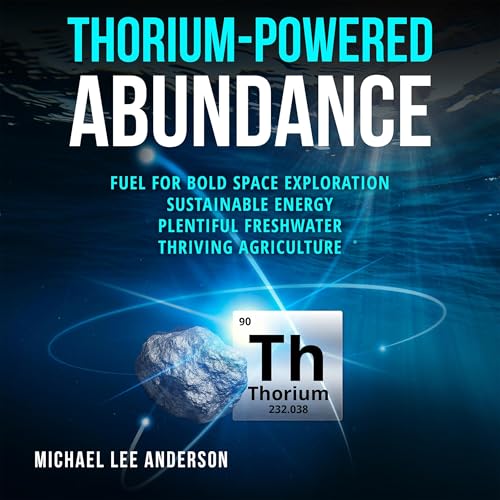 Thorium-Powered Abundance