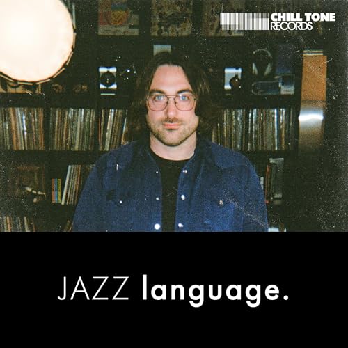 Jazz Language by Chill Tone Records