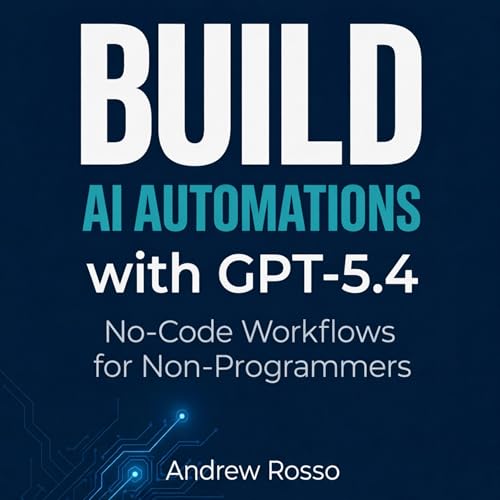 Build AI Automations with GPT-5.4