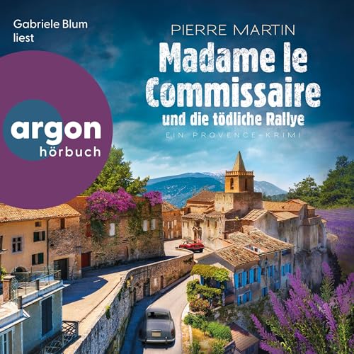 Madame le Commissaire und die tödliche Rallye