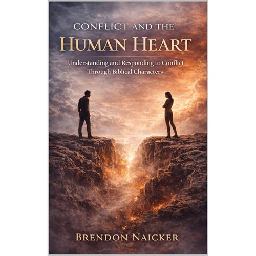 Conflict and the Human Heart