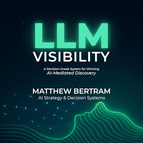 LLM Visibility by Matthew Bertram