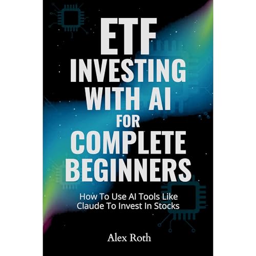 ETF Investing with AI for Complete Beginners