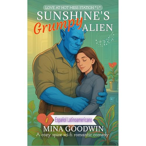 Sunshine's Grumpy Alien Español Latinoamericano