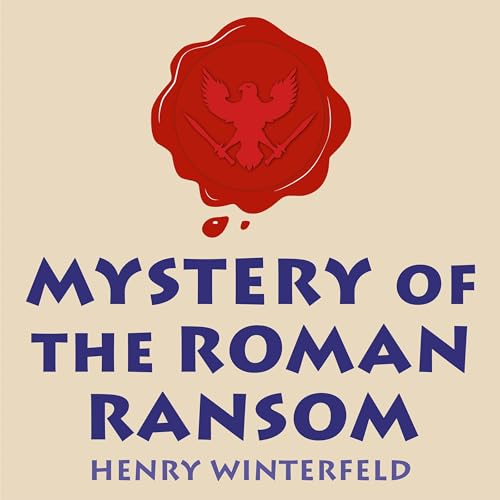 Mystery of the Roman Ransom