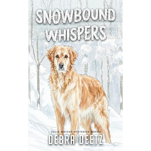 Snowbound Whispers by Debra Deetz