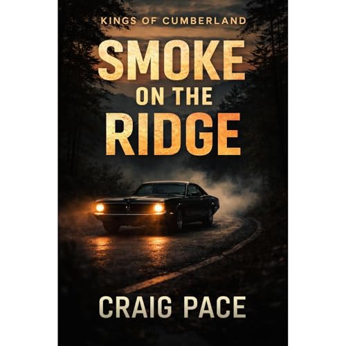 SMOKE ON THE RIDGE by Craig Pace
