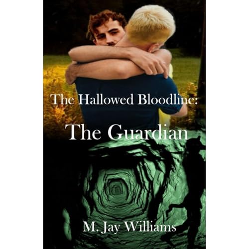 The Hallowed Bloodline: The Guardian