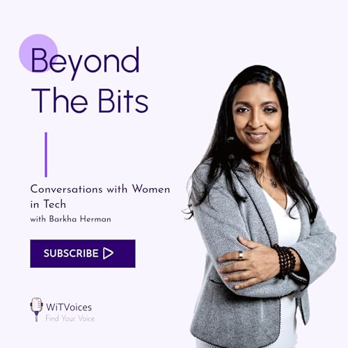 Beyond the Bits: Conversations with Women in Tech by Barkha Herman