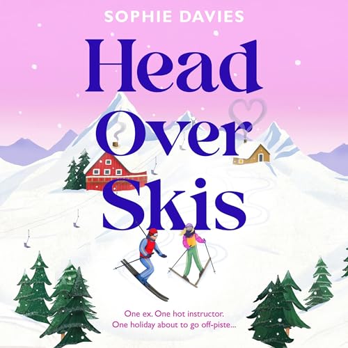 Head Over Skis by Sophie Davies