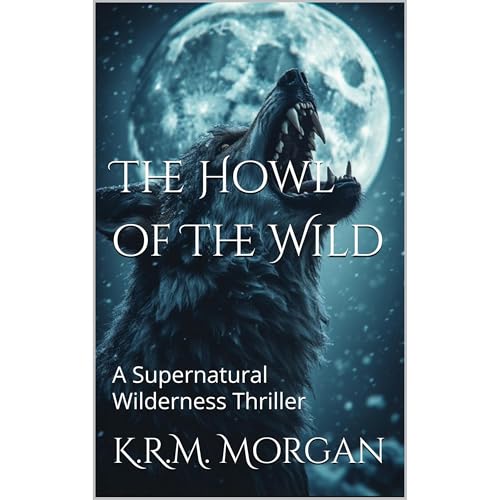 The Howl of The Wild