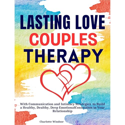 Lasting Love Couples Therapy