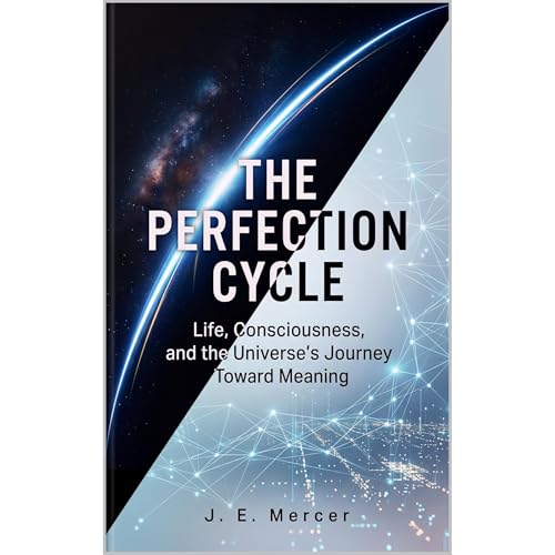 The Perfection Cycle by J. E. Mercer