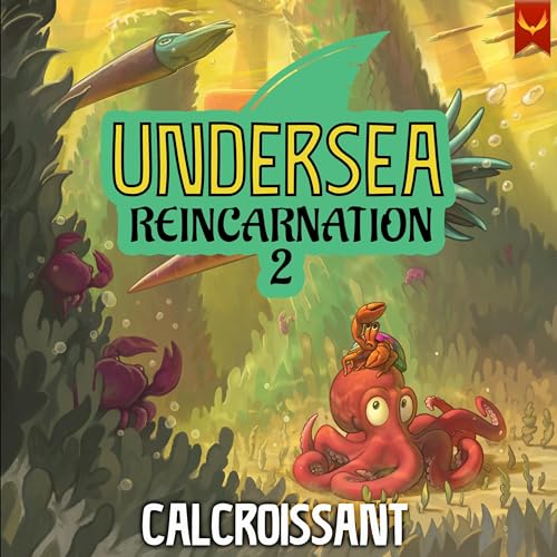 Undersea Reincarnation 2