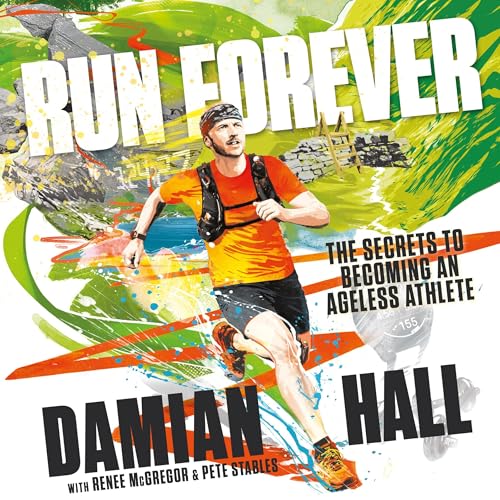 Run Forever by Damian Hall