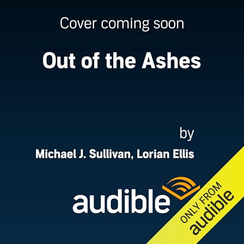 Out of the Ashes