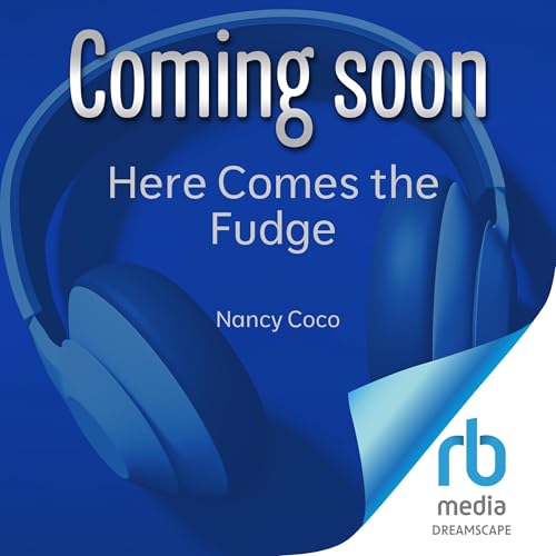 Here Comes the Fudge by Nancy Coco