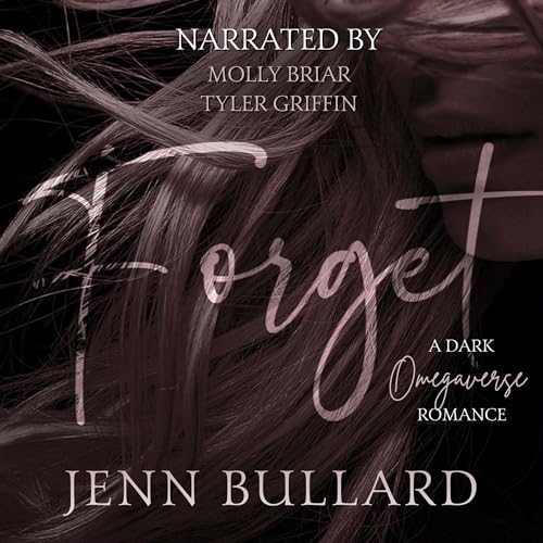 Forget by Jenn Bullard