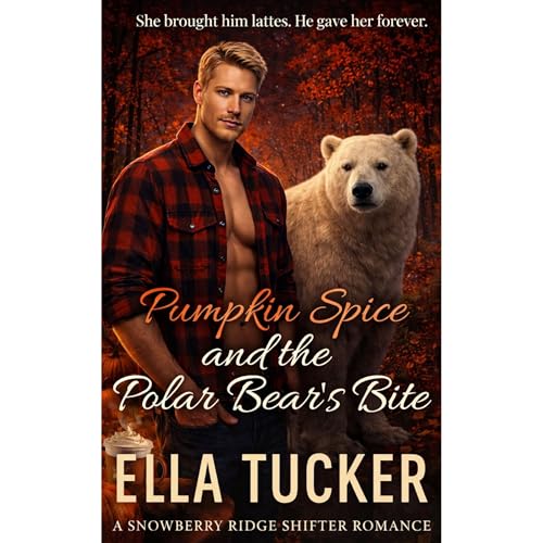 Pumpkin Spice and the Polar Bear’s Bite