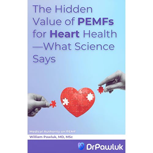 The Hidden Value of PEMFs for Heart Health—What Science Says