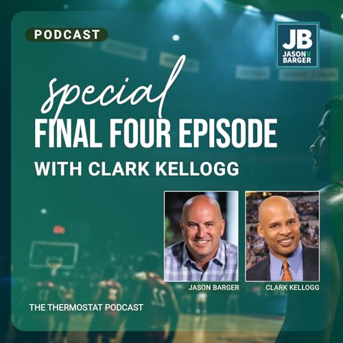 Special Final 4 Episode with Clark Kellogg by Unknown