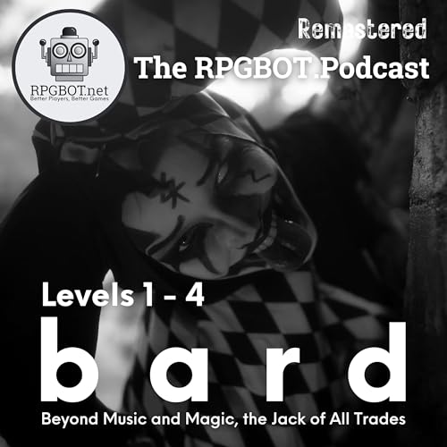 2014 DnD 5e BARD Levels 1-4 (Remastered): Beyond Music and Magic, the Jack of All Trades by Unknown