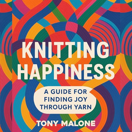 Knitting Happiness