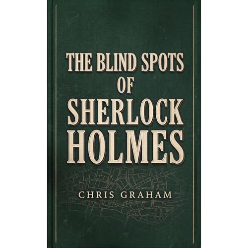 The Blind Spots of Sherlock Holmes