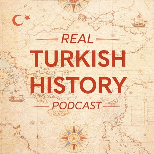 Real Turkish History Podcast
