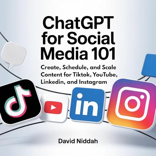Chatgpt for Social Media 101 by David Niddah