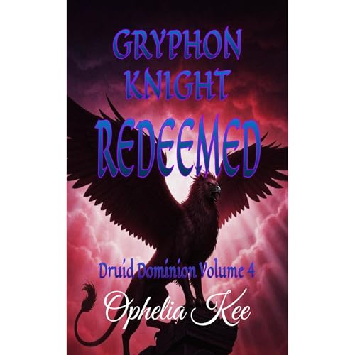 Gryphon Knight Redeemed