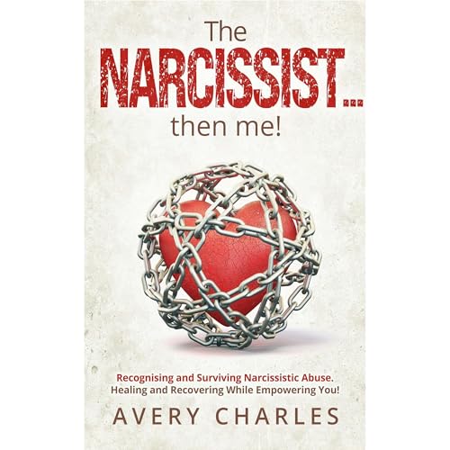 The NARCISSIST...then me! by AVERY CHARLES
