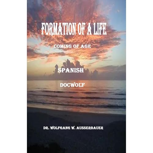 Formation of A Life Spanish