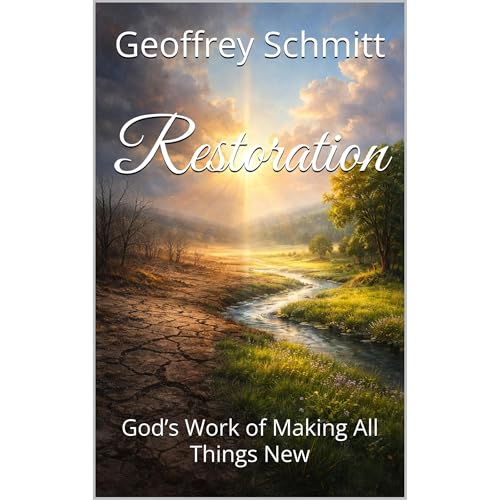 Restoration by Geoffrey Schmitt