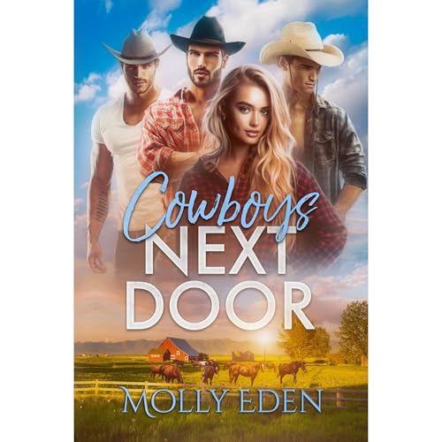 Cowboys Next Door by Molly Eden